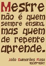 Frases de Guimaraes Rosa